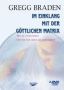 Im Einklang mit der g�ttlichen Matrix - DVD