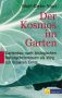 Der Kosmos im Garten - Storl